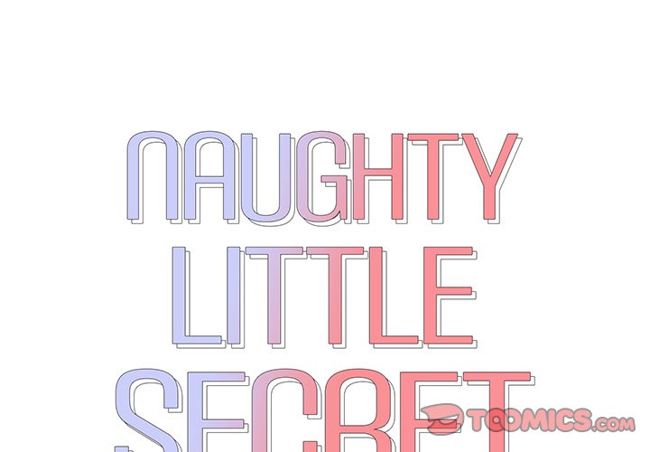 Naughty Little Secret Chapter 12 - Page 2