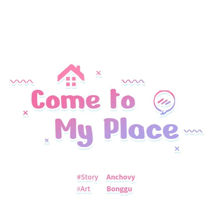 Come to My Place Chapter 11 - Page 16